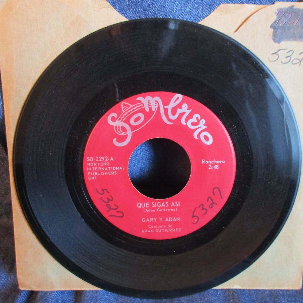 Norteno Int. Pub. Sombrero DJ Copy 45 RPM Que Sigas Asi & Cuando Te Fuiste
